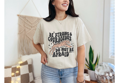 Be Strong & Courageous Tee